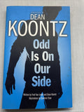 Dean Koontz - Odd Is On Our Side